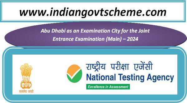 Abu Dhabi as an Examination City for the Joint Entrance Examination (Main) – 2024