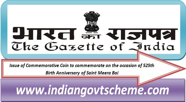 Issue of Commemorative Coin to commemorate on the occasion of 525th Birth Anniversary of Saint Meera Bai