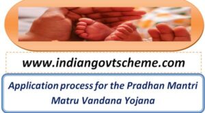 application_process_for_the_pradhan_mantri_matru_vandana_yojana 