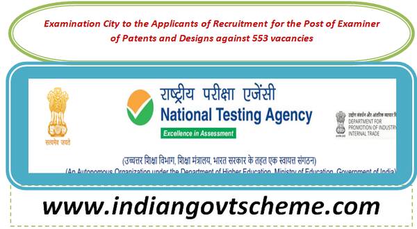 examination_city_to_the_applicants_of_recruitment_for_the_post_of_examiner_of_patents_and_designs_against_553_vacancies