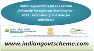Online Applications for the Central University Recruitment Examination -2023 : Extension of last date for submission 2 online_applications_for_the_central_university_recruitment_examination_-2023