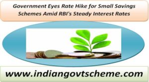 Small Savings Schemes: Government Eyes Rate Hike for Small Savings Schemes Amid RBI's Steady Interest Rates 2 small_savings_schemes