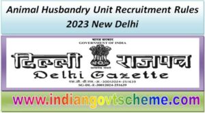 animal_husbandry_unit_recruitment_rules_2023_new_delhi 