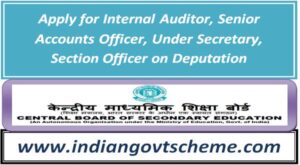 apply_for_internal_auditor_senior_accounts_officer_under_secretary_section_officer_on_deputation