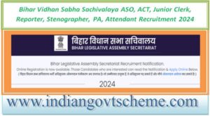 Bihar Vidhan Sabha Sachivalaya ASO, ACT, Junior Clerk, Reporter, Stenographer, PA, Attendant Recruitment 2024 2 bihar_vidhan_sabha_sachivalaya_aso_act_junior_clerk_reporter_stenographer_pa_attendant_recruitment_2024