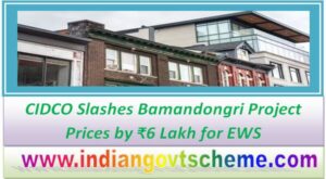 cidco_slashes_bamandongri_project_prices_by_₹6_lakh_for_ews