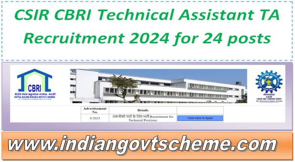 csir_cbri_technical_assistant_ta_recruitment_2024_for_24_posts