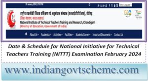date_&_schedule_for_national_initiative_for_technical_teachers_training_nittt_examination_february_2024