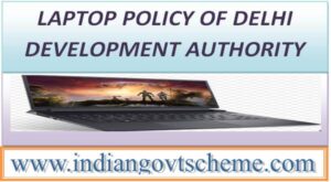 DDA : LAPTOP POLICY OF DELHI DEVELOPMENT AUTHORITY 2 laptop_policy_of_delhi_development_authority