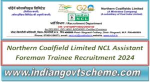 northern_coalfield_limited_ncl_assistant_foreman_trainee_recruitment_2024