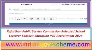 rajasthan_public_service_commission_released_school_lecturer_sanskrit_education_pgt_recruitment_2024