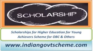 scholarships_for_higher_education_for_young_achievers_scheme_for_obc_&_others