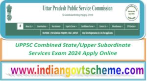 uppsc_combined_state_upper_subordinate_services_exam_2024_apply_online