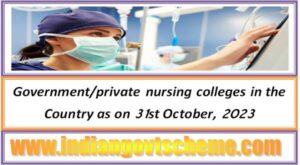 government_private_nursing_colleges_in_the_country_as_on_31st_october_2023