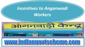 Incentives to Anganwadi Workers 2 incentives_to_anganwadi_workers