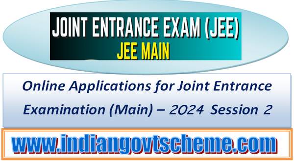 online_applications_for_joint_entrance_examination_main_–_2024_session_2