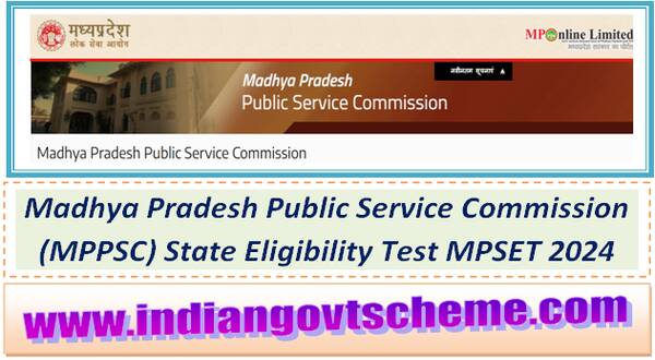madhya_pradesh_public_service_commission_mppsc_state_eligibility_test_mpset_2024