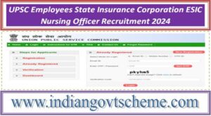 UPSC Employees State Insurance Corporation ESIC Nursing Officer Recruitment 2024 2 upsc_employees_state_insurance_corporation_esic_nursing_officer_recruitment_2024