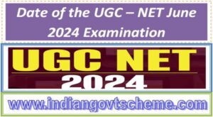 Date of the UGC – NET June 2024 Examination 2 date_of_the_ugc_–_net_june_2024_examination