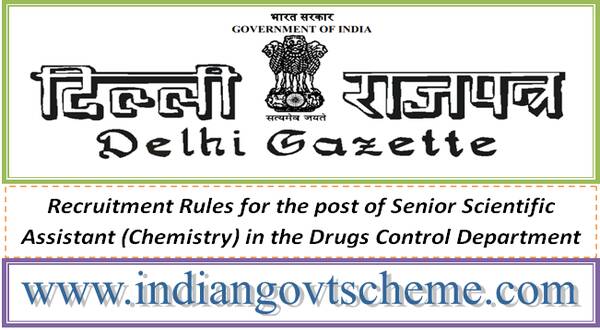 drugs_control_department_senior_scientific_assistant_chemistry_recruitment_rules_2024