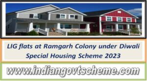lig_flats_at_ramgarh_colony_under_diwali_special_housing_scheme_2023