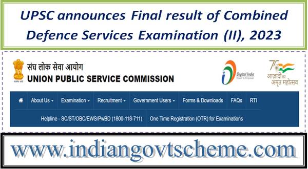 upsc_announces_final_result_of_combined_defence_services_examination_ii_2023