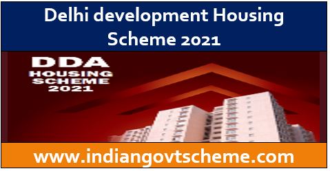 Delhi Housing Scheme 2021