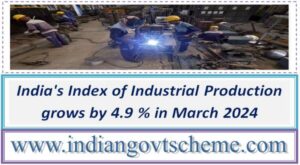 India's Index of Industrial Production grows by 4.9 % in March 2024 2 indias_index_of_industrial_production_grows_by_49_pct_in_march_2024