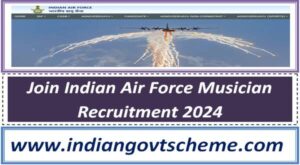 Join Indian Air Force Musician Recruitment 2024 2 join_indian_air_force_musician_recruitment_2024