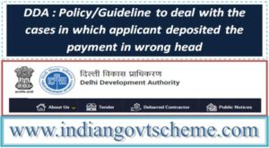 DDA Housing Scheme : Policy/Guideline to deal with the cases in which applicant deposited the payment in wrong head 2 policy_guideline_to_deal_with_the_cases_in_which_applicant_deposited_the_payment_in_wrong_head