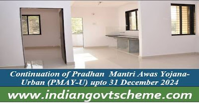 Continuation of Pradhan Mantri Awas Yojana