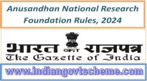anusandhan_national_research_foundation_rules_2024