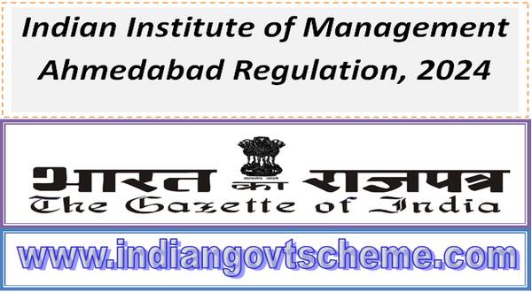 Indian Institute of Management Ahmedabad Regulation, 2024