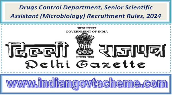 recruitment_rules_for_the_post_of_senior_scientific_assistant_microbiology_in_the_drugs_control_department