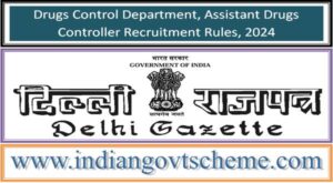 Drugs Control Department, Assistant Drugs Controller Recruitment Rules, 2024 2 drugs_control_department_assistant_drugs_controller_recruitment_rules_2024