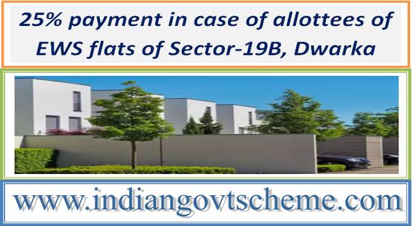 issuance_of_demand_for_balance_25pct_payment_in_case_of_allottees_of_ews_flats_of_sector-19b_dwarka