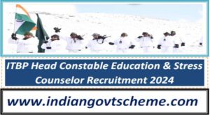 ITBP Head Constable Education & Stress Counselor Recruitment 2024 2 itbp_head_constable_education_&_stress_counselor_recruitment_2024
