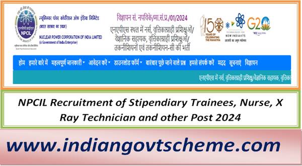 npcil_recruitment_of_stipendiary_trainees_nurse_x_ray_technician_and_other_post_2024