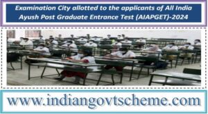 rsz_examination_city_allotted_to_the_applicants_of_all_india_ayush_post_graduate_entrance_test_aiapget-2024