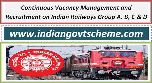 continuous_vacancy_management_and_recruitment_on_indian_railways_group_a_b_c_&_d