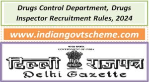 Drugs Control Department, Drugs Inspector Recruitment Rules, 2024 2 drugs_control_department_drugs_inspector_recruitment_rules_2024