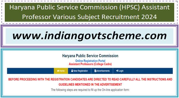 haryana_public_service_commission_hpsc_assistant_professor_various_subject_recruitment_2024