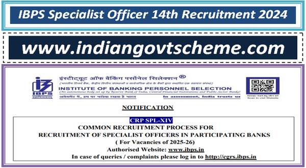IBPS Specialist Officer 14th Recruitment 2024