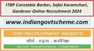 ITBP Constable Barber, Safai Karamchari, Gardener Online Recruitment 2024 2 itbp_constable_barber_safai_karamchari_gardener_online_recruitment_2024