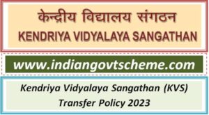 Kendriya Vidyalaya Sangathan (KVS) Transfer Policy 2023 2 kendriya_vidyalaya_sangathan_kvs_transfer_policy_2023