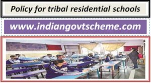 Policy for tribal residential schools 2 policy_for_tribal_residential_schools