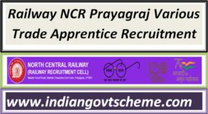 Railway NCR Prayagraj Various Trade Apprentice Recruitment 2024 2 railway_ncr_prayagraj_various_trade_apprentice_recruitment_2024