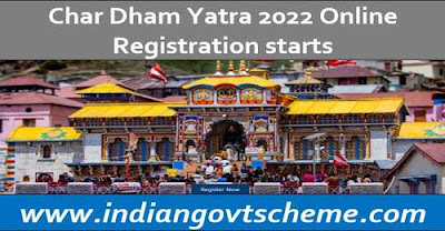 Char Dham Yatra 2022 Online Registration starts