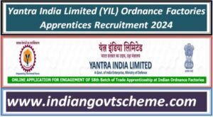 yantra_india_limited_yil_ordnance_factories_apprentices_recruitment_2024