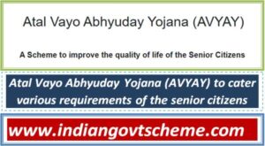 atal_vayo_abhyuday_yojana_avyay_to_cater_various_requirements_of_the_senior_citizens